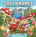 Cozy Gnomes