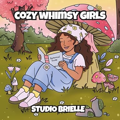 Cozy Whimsy Girls